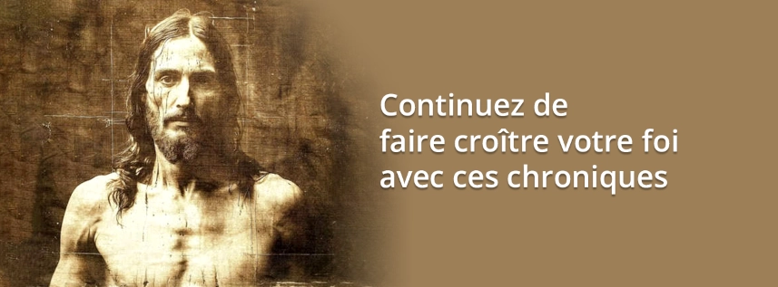 Lisez les chroniques de Jésus